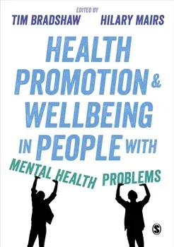 Health Promotion and Wellbeing in People with Mental Health Problems, Paperback/***