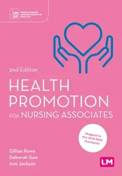 Health Promotion for Nursing Associates. 2 Revised edition, Paperback/Ami Jackson