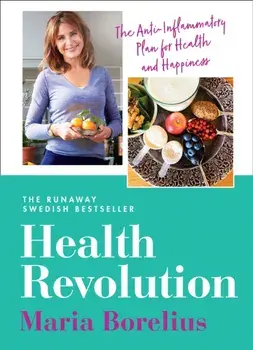 Health Revolution, Paperback/Maria Borelius