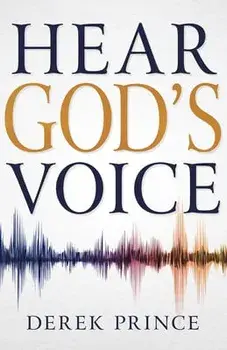 Hear God's Voice, Paperback/Derek Prince