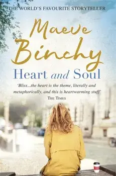 Heart and Soul, Paperback/Maeve Binchy