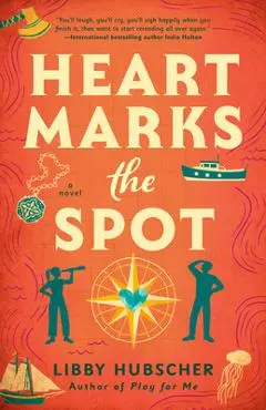 Heart Marks the Spot - Libby Hubscher