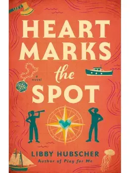 Heart Marks the Spot, Paperback/Libby Hubscher