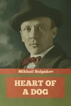 Heart of a Dog, Paperback/Mikhail Bulgakov