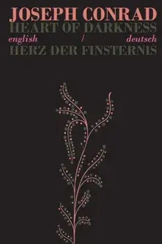Heart of Darkness/Herz der Finsternis. Bilingual Parallel Text in English/Deutsch, Paperback/Joseph Conrad