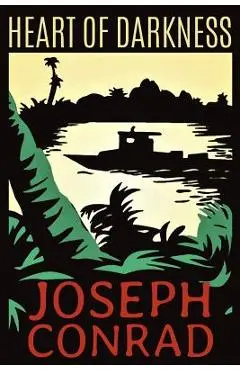 Heart of Darkness - Joseph Conrad