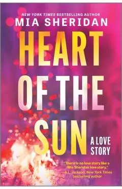 Heart of the Sun - Mia Sheridan