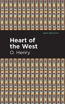 Heart of the West, Paperback/O. Henry