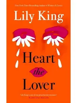 Heart the Lover, Paperback/Lily King