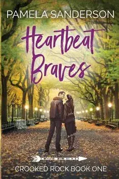 Heartbeat Braves, Paperback/Pamela Sanderson