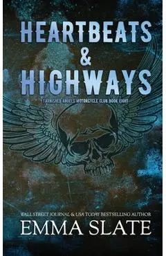 Heartbeats & Highways - Emma Slate