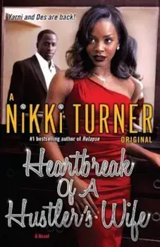 Heartbreak of a Hustler's Wife, Paperback/Nikki Turner