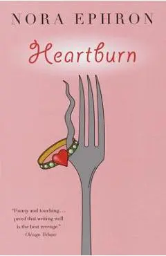 Heartburn - Nora Ephron