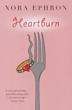 Heartburn, Paperback/Nora Ephron