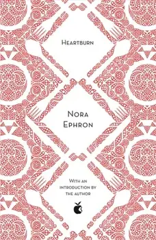 Heartburn, Paperback/Nora Ephron