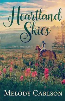Heartland Skies, Paperback/Melody Carlson