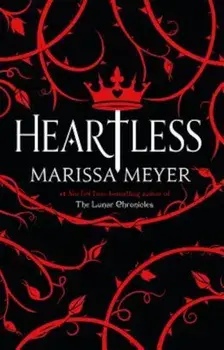 Heartless, Hardcover/Marissa Meyer