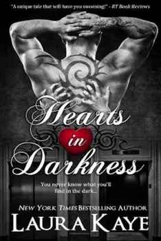Hearts in Darkness, Paperback/Kaye, Laura