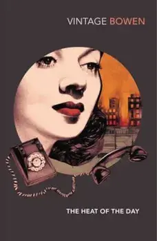 Heat Of The Day, Paperback/Elizabeth Bowen