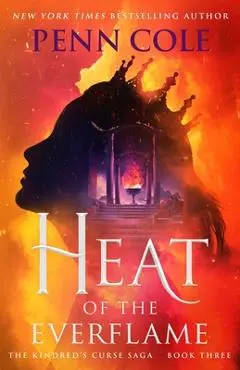 Heat of the Everflame - Penn Cole