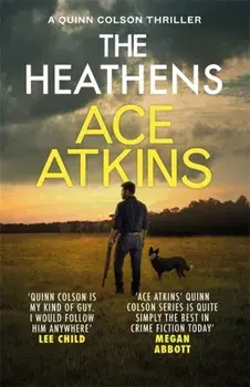 Heathens, Paperback/Ace Atkins