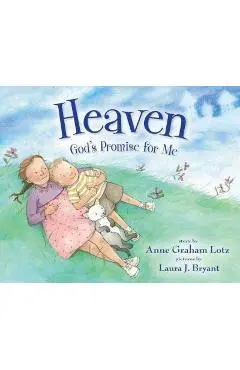 Heaven God's Promise for Me - Anne Graham Lotz