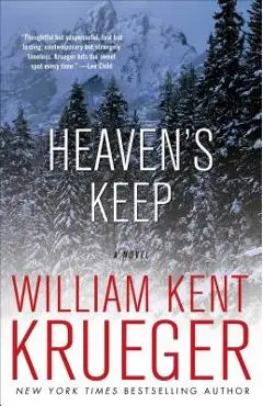 Heaven's Keep - William Kent Krueger