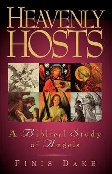 Heavenly Hosts, Paperback/Finis Jennings Dake