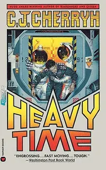 Heavy Time, Paperback/C. J. Cherryh