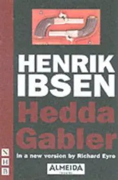 Hedda Gabler (Almeida Theatre version), Paperback/***