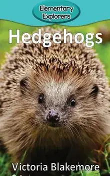 Hedgehogs, Hardcover/Victoria Blakemore