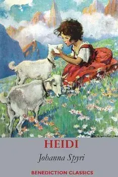 Heidi (Fully illustrated in Colour), Paperback/Johanna Spyri