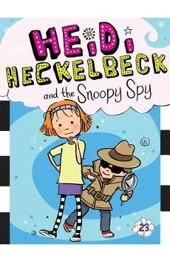 Heidi Heckelbeck and the Snoopy Spy, Volume 23 - Wanda Coven