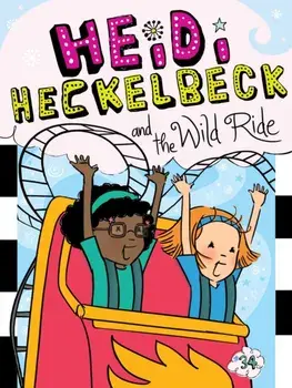Heidi Heckelbeck and the Wild Ride, 34, Paperback/Wanda Coven