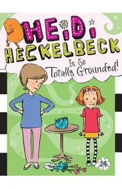 Heidi Heckelbeck Is So Totally Grounded!, Volume 24 - Wanda Coven