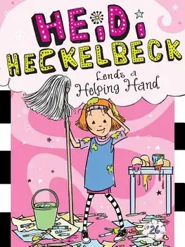 Heidi Heckelbeck Lends a Helping Hand, Hardcover/Wanda Coven