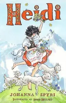 Heidi: Her Early Lessons and Travels, Paperback/Johanna Spyri