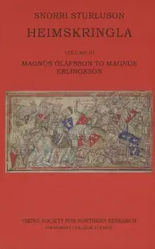 Heimskringla III. Magnus Olafsson to Magnus Erlingsson, Paperback/Snorri Sturluson