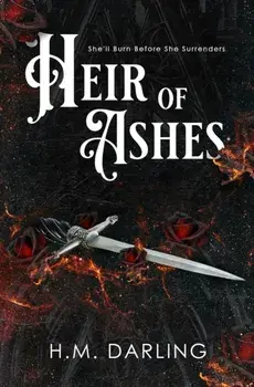 Heir of Ashes, Paperback/H. M. Darling