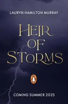 Heir of Storms, Paperback/Lauryn Hamilton Murray