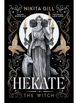 Hekate. The Witch, Paperback/Nikita Gill