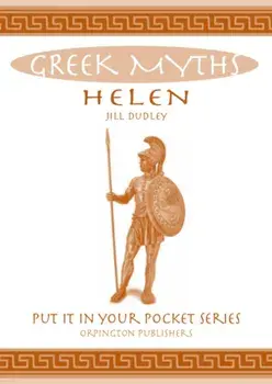 Helen. Greek Myths, Paperback/Jill Dudley