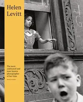 Helen Levitt, Hardcover/Helen Levitt