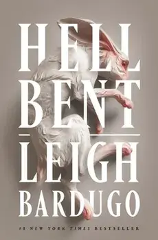 Hell Bent, Hardcover/Leigh Bardugo