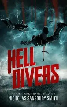 Hell Divers, Paperback/Nicholas Sansbury Smith