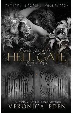 Hell Gate - Veronica Eden