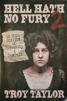 Hell Hath No Fury 2, Paperback/Troy Taylor