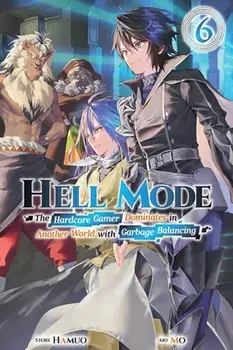 Hell Mode, Vol. 6, Paperback/Mo Mo