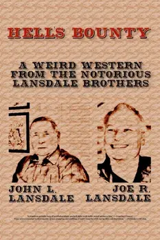 Hell's Bounty, Paperback/Joe R. Lansdale
