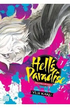 Hell's Paradise: Jigokuraku, Vol. 1, 1 - Yuji Kaku